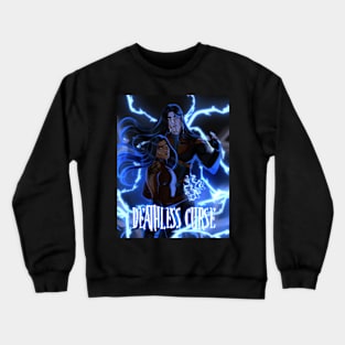 Deathless Curse Crewneck Sweatshirt